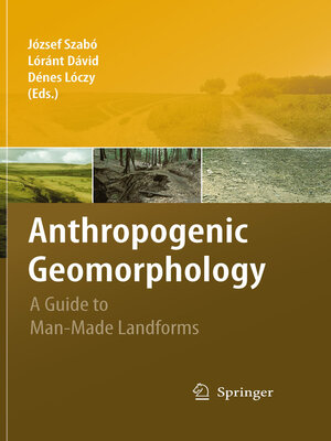 cover image of Anthropogenic Geomorphology